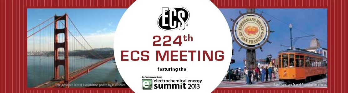 The 224th ECS Meeting  in San Francisco, California | October 27 – November 1, 2013
