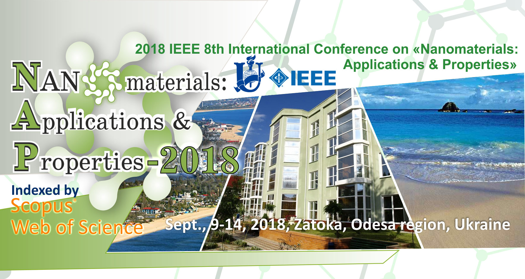 2018 IEEE International Conference on “Nanomaterials Applications & Properties”